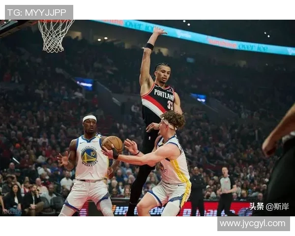 勇士与开拓者激战四月之夜回顾精彩瞬间与关键时刻分析